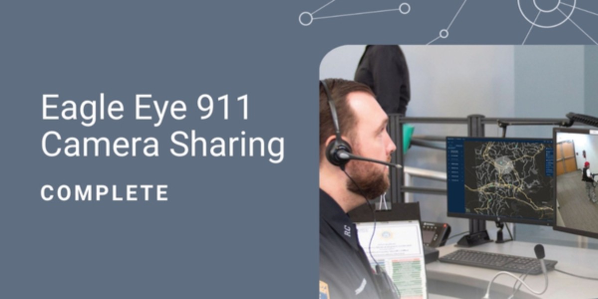 911 camera sharing - Eagle Eye Networks | Eagle Eye Complete